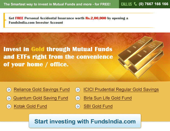 Invest in Gold through Mutual Fund and ETF's with FREE FundsIndia Account