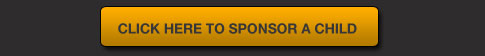 Click here to sponser a child